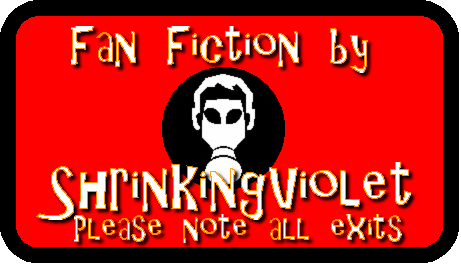 Fan Fiction by ShrinkingViolet